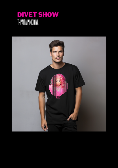 Divet Show Pink Diva T-paita