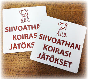 Siivoathan koirasi jätökset -kilpi