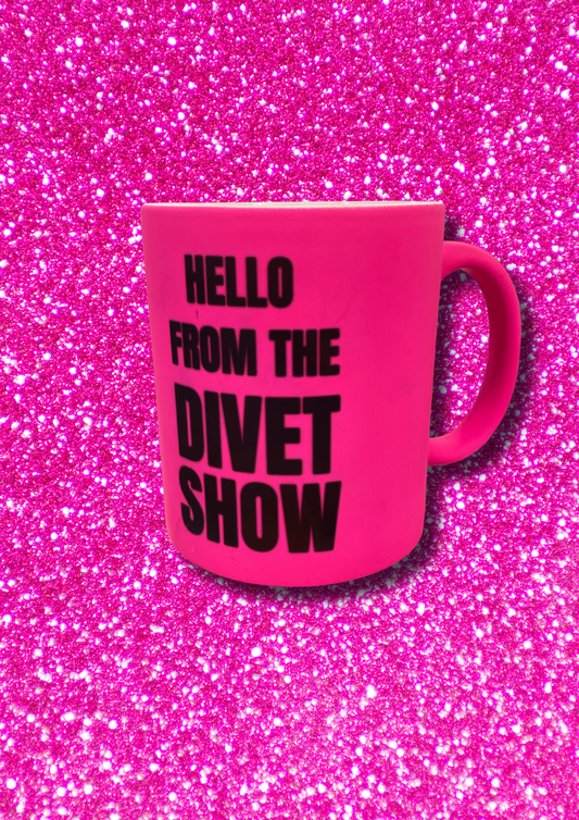 Divet Show Hello from the Divet Show -kahvikuppi
