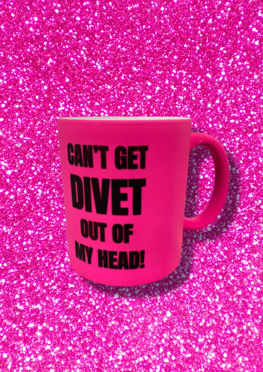 Divet Show Can't get Divet out of my head -kahvikuppi