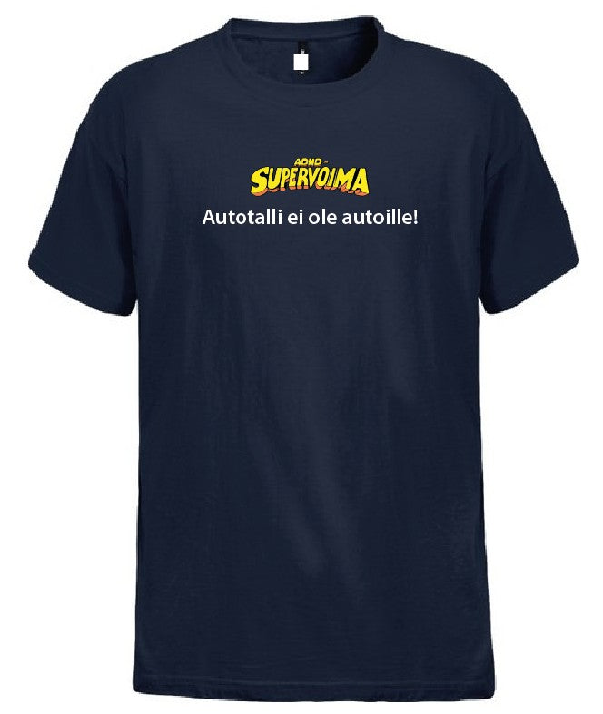 ADHD Supervoima t-paita