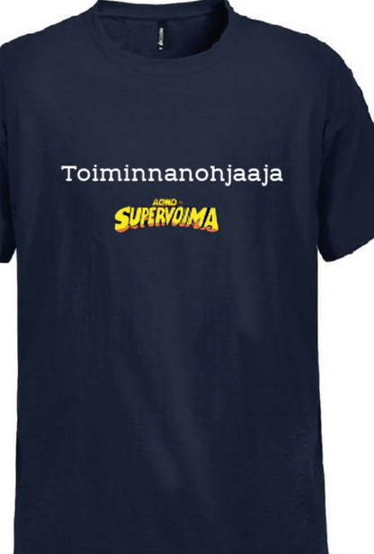 ADHD Supervoima t-paita toiminnanohjaaja